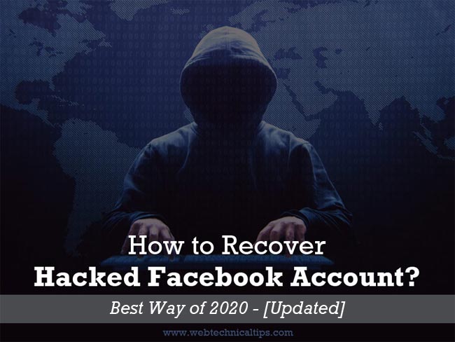 Proven Way to Recover Hacked Facebook Account 2020 [Updated]